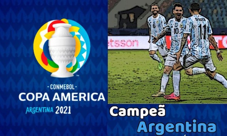 Argentina campeã da copa américa 2021