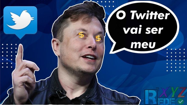 Elon Musk oferece $41 Bilhões de Dólares no Twitter