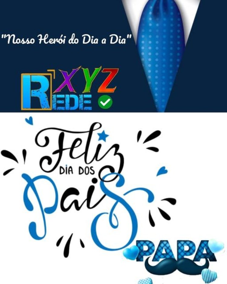 Feliz Dia Dos Pais 2022