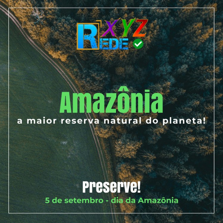 Dia da Amazônia