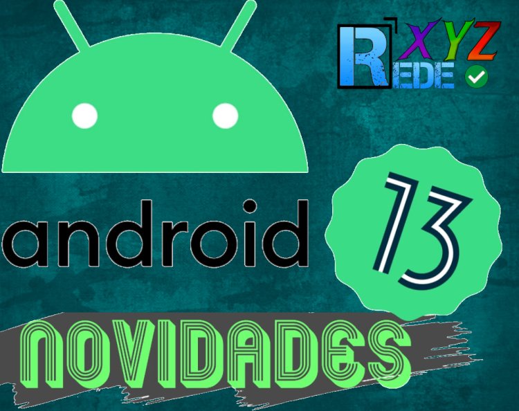 Novidades do Android 13