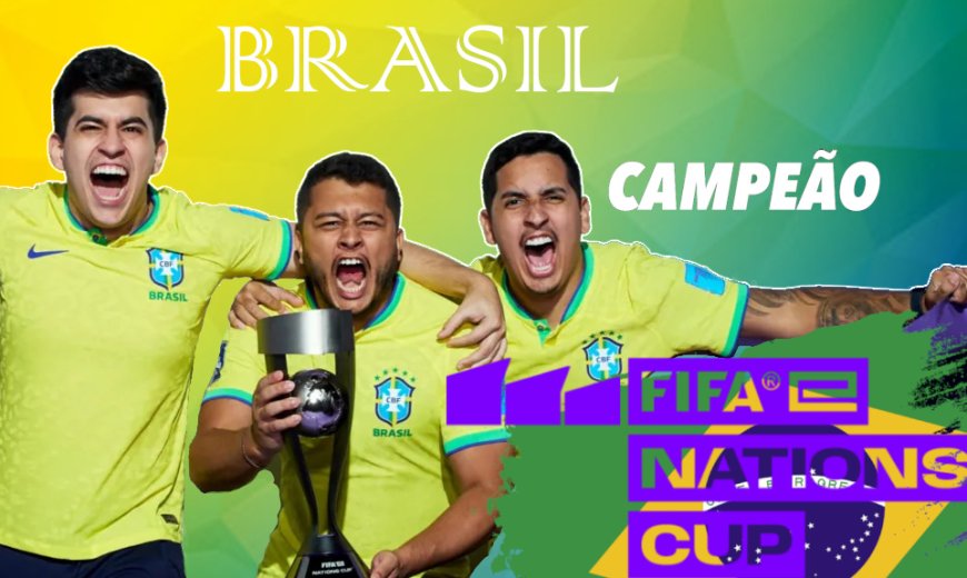 FIFAe Nations Series 2023™ - Brasil é Campeão